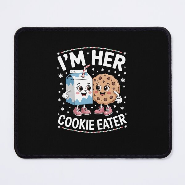 Item preview, I'm Her Cookie Eater I'm His Milk Drinker Couples Christmas designed and sold by marcusry.