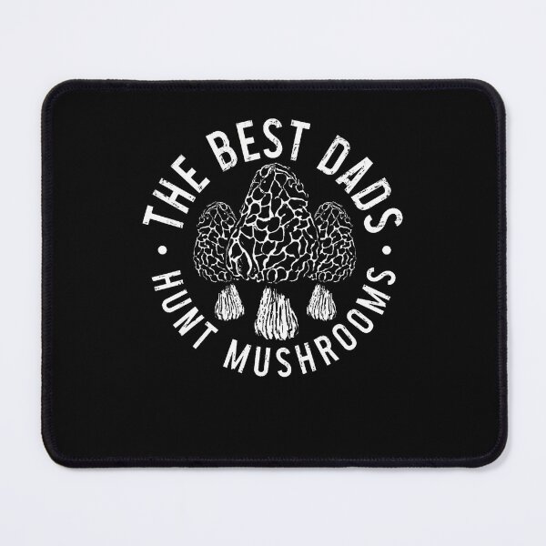 Item preview, Morel Foraging The Best Dads Hunt Mushroom designed and sold by DianaEsther1.