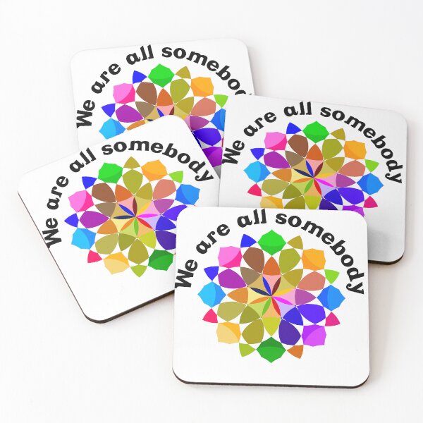 Item preview, We are all somebody designed and sold by PeteOfTas.