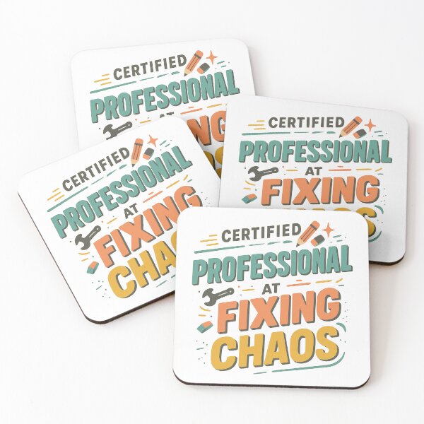 Item preview, Certified Professional at Fixing Chaos – Funny Problem Solver Quote Design designed and sold by inkoutninja.