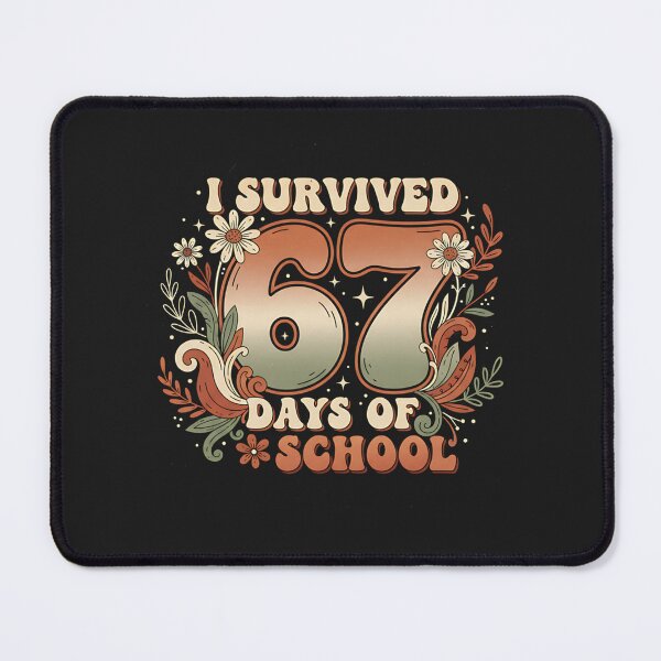 Item preview, I Survived 67 Days of School – Funny Six Seven Meme Boho Flowers designed and sold by MeziahCallez.