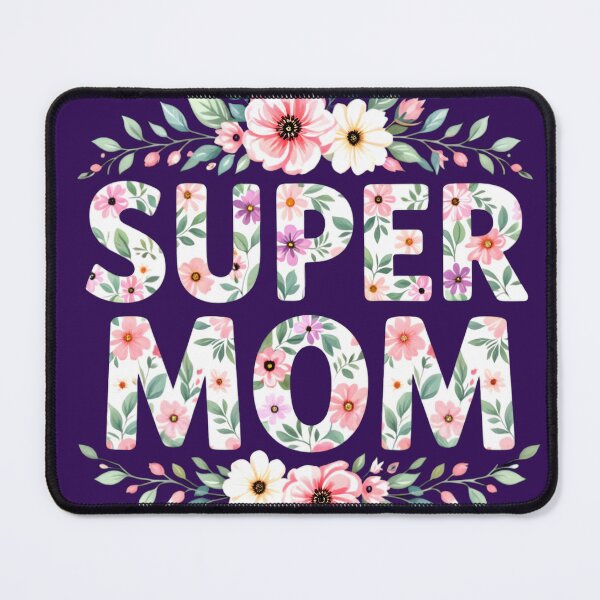Item preview, super mom floral typography br colorful design designed and sold by SmashingDeals.