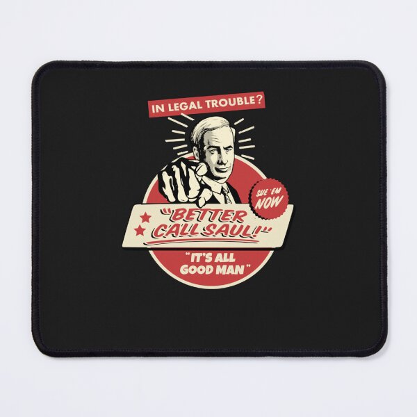 Item preview, Funny Better Call Saul It's All Good Man Saul Goodman Fan designed and sold by MeziahCallez.
