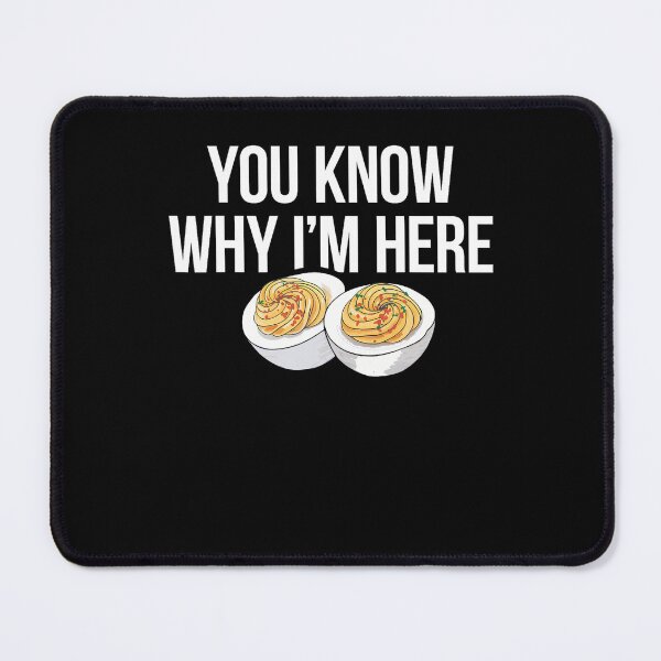 Item preview, Deviled Deviled Egg Holiday You Retro Funny Know Lovers Egg For Fans And Why Thanksgiving Gift Dinner I'm Here Humor designed and sold by PAMELANUNZIO.