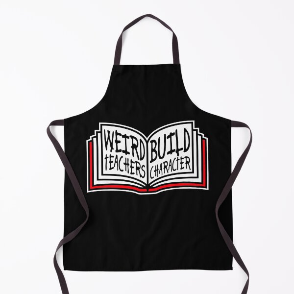 Item preview, Weird Teachers Build Character Funny Teaching Quote designed and sold by shirt-o-mat.