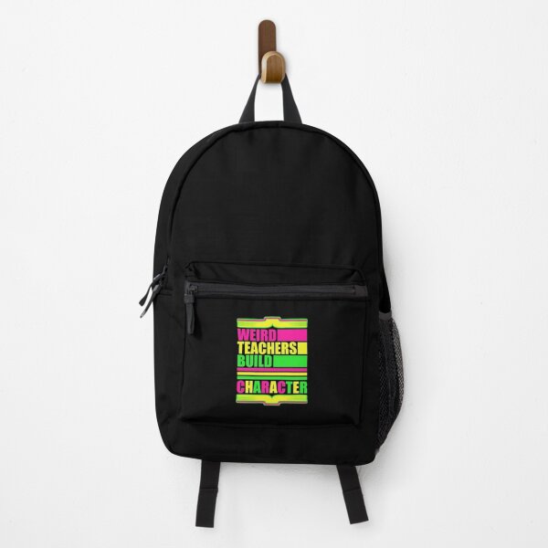 Item preview, Weird Teachers Build Character Funny Teaching Quote designed and sold by shirt-o-mat.