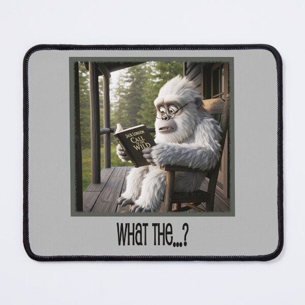 Item preview, WHAT THE...? Yeti bewilderment designed and sold by BLUE-RIDGE-ART.