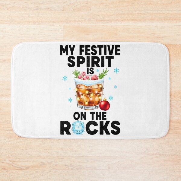 Item preview, My Festive Spirit Is On The Rocks Funny Christmas Drink designed and sold by VividDripCo.