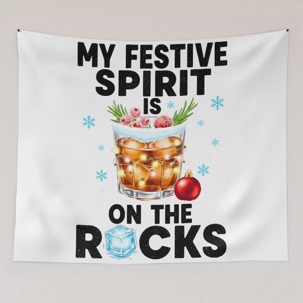 Item preview, My Festive Spirit Is On The Rocks Funny Christmas Drink designed and sold by VividDripCo.