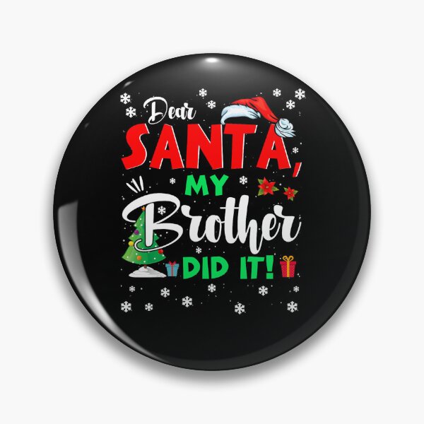 Item preview, Holiday My Funny Dear It Vintage Brother Christmas Did Santa Retro designed and sold by MediarMedic.