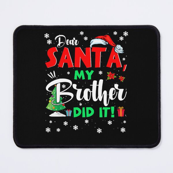 Item preview, Holiday My Funny Dear It Vintage Brother Christmas Did Santa Retro designed and sold by MediarMedic.