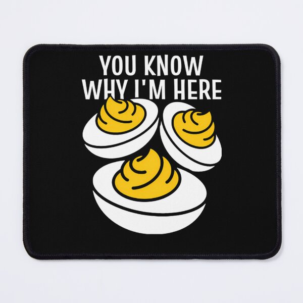 Item preview, Know Humor And Deviled Funny For Egg Lovers Here Thanksgiving Retro Fans Gift Dinner Deviled You Why I'm Holiday Egg designed and sold by PAMELANUNZIO.