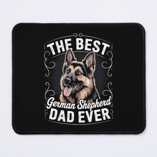 Item preview, Best German Shepherd Dad Ever - Dog Lover  Men  designed and sold by MathisBellanger.