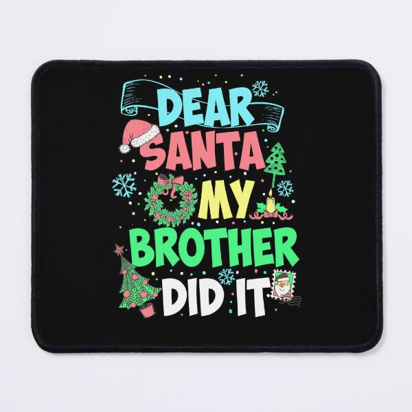 Item preview, My Santa Brother Dear Did It Holiday Funny Christmas Vintage Retro designed and sold by MediarMedic.