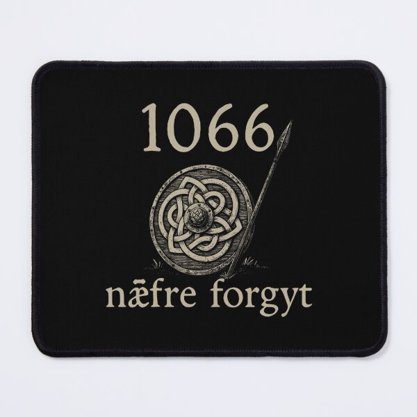 Item preview, 1066 Naefre Forgyt Never Forget Viking England History designed and sold by LightCoverSame.
