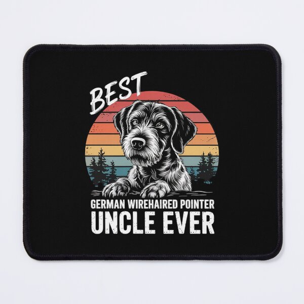 Item preview, Best German Wirehaired Pointer Uncle Ever  designed and sold by MathisBellanger.