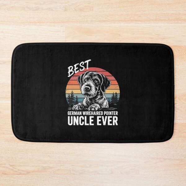 Item preview, Best German Wirehaired Pointer Uncle Ever  designed and sold by MathisBellanger.