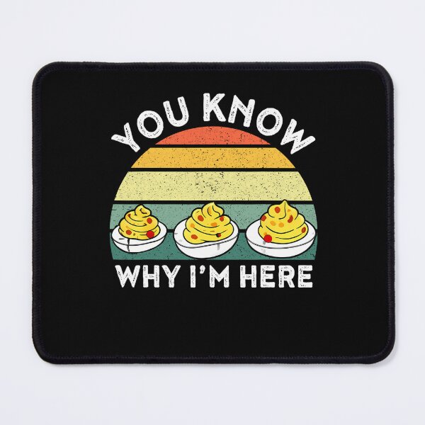 Item preview, Deviled Why Fans Thanksgiving Retro Lovers And Know Dinner You Humor Funny Here Egg I'm For Egg Holiday Gift Deviled designed and sold by PAMELANUNZIO.