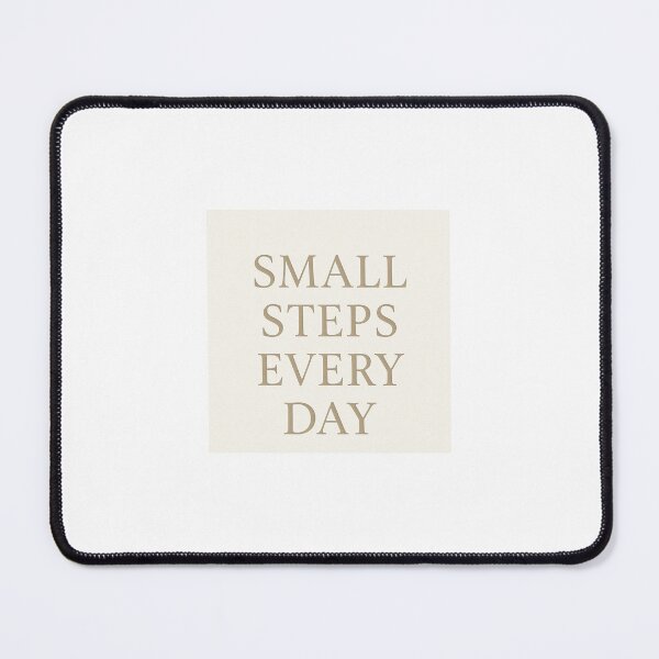 Item preview, Small Steps Every Day – Minimalist Motivational Design designed and sold by Cleveralltag.
