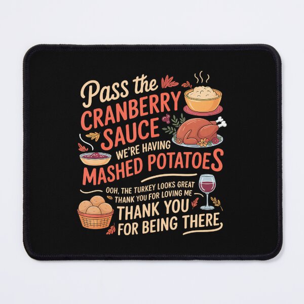 Item preview, Pass The Cranberry Sauce designed and sold by LightCoverSame.