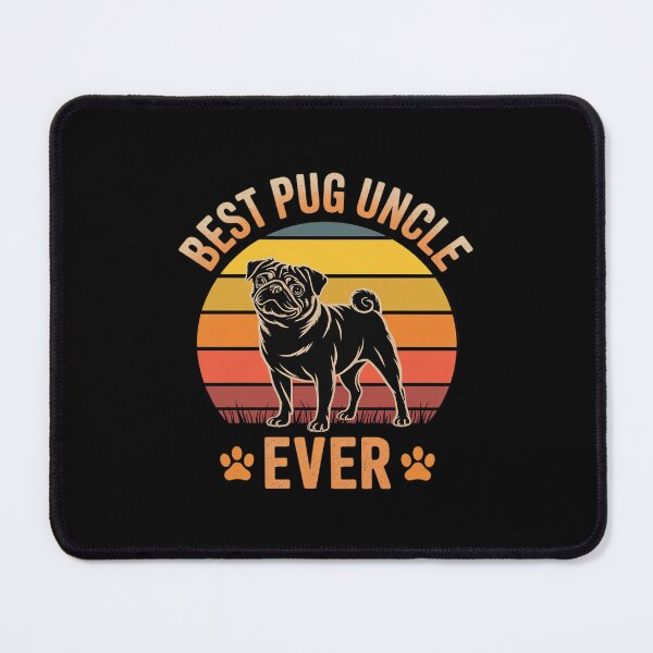 Item preview, Best Pug Uncle Ever Uncle designed and sold by MathisBellanger.