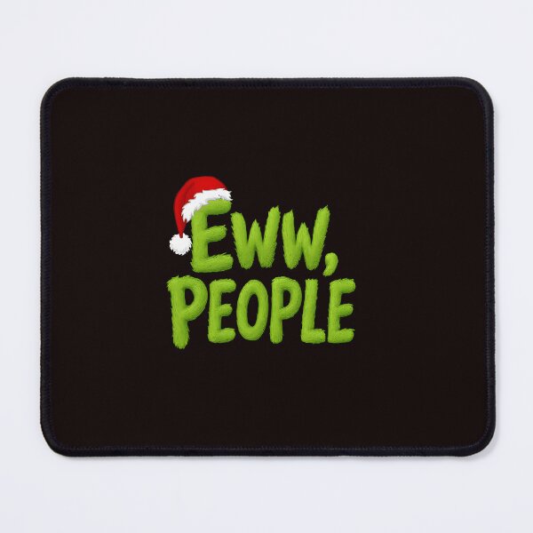 Artikelvorschau, „Eww Leute!“ Lustiger Feiertagsspruch mit leuchtend grünen Buchstaben und verspieltem Wintermotiv entworfen und verkauft von ImeldaSparks.