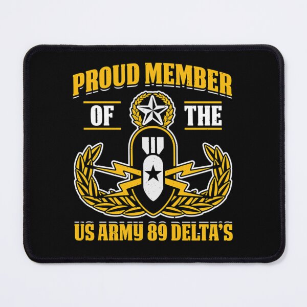 Item preview, Proud Member of the US Army 89 Delta_s - EOD Explosive Ordnance Disposal Master Badge T-Shirt designed and sold by WarrenyButlin.