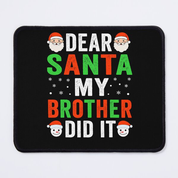 Item preview, It Dear Funny Santa Retro Christmas Vintage Did Brother My Holiday designed and sold by MediarMedic.