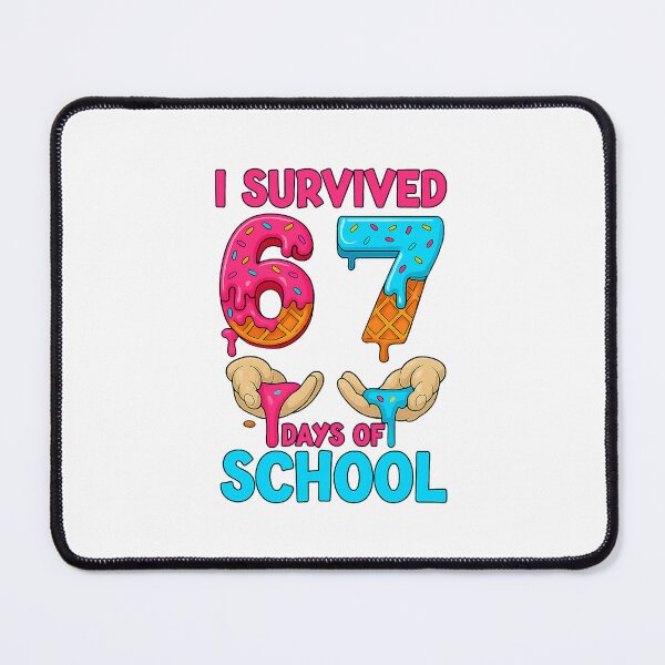 Item preview, I Survived Sixty Seven Days Of School With Bright Playful Classroom Colors And Fun Vibe designed and sold by ImeldaSparks.