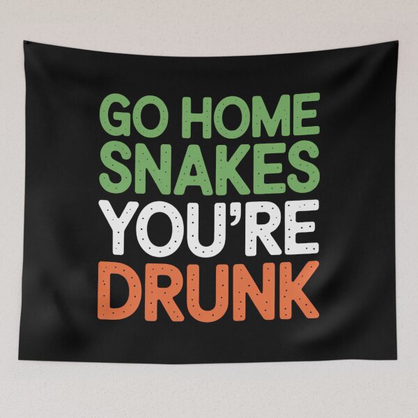 Item preview, St Patricks Day Go Home Snakes Funny Irish Drinking designed and sold by Bandikonsalez.