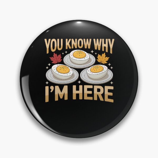 Item preview, You Funny Why Lovers Deviled Here Deviled Gift For Egg Dinner Holiday Know I'm Thanksgiving Fans Retro And Humor Egg designed and sold by PAMELANUNZIO.