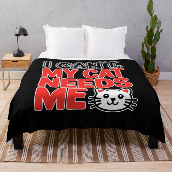 Item preview, I can’t, my cat needs me, funny cat mom designed and sold by mwebba2005.