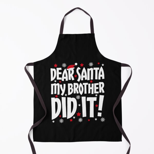 Item preview, Funny Retro Brother It Vintage Holiday My Christmas Did Santa Dear designed and sold by MediarMedic.