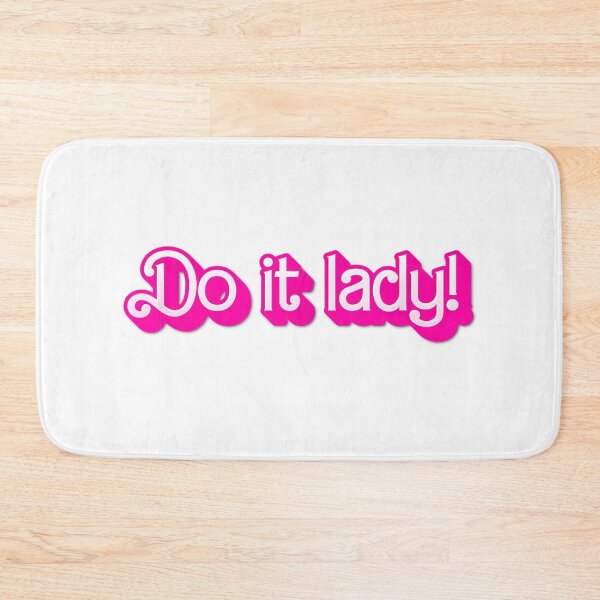 Item preview, Funny Do It Lady Chit designed and sold by gfwhdteaganwu.