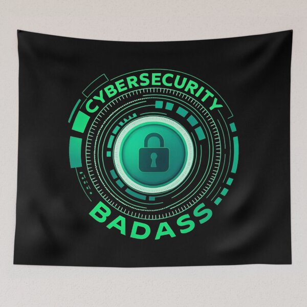 Item preview, Cybersecurity badass designed and sold by SidTastic .