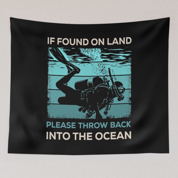 Item preview, If Found On Land Please Throw Back Into The Ocean designed and sold by mybegoniatee.