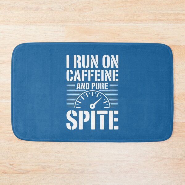 Item preview, I Run on Caffeine and Pure Spite Speedometer Design designed and sold by SplashTastic.