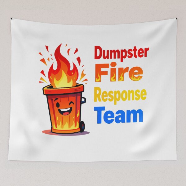 Item preview, Dumpster Fire Response Team Leader Department of Total Trash Turmoil designed and sold by SkeletonsDanger.