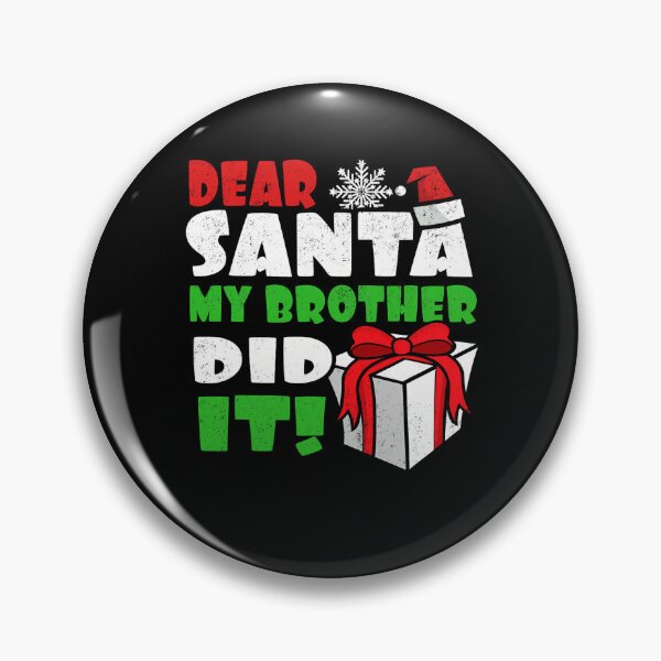 Item preview, It Did Retro Funny Dear Vintage Holiday Santa Brother My Christmas designed and sold by MediarMedic.
