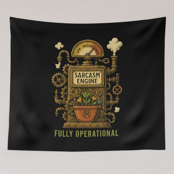 Item preview, Sarcasm Engine – Fully Operational Steampunk Humor designed and sold by SidTastic .