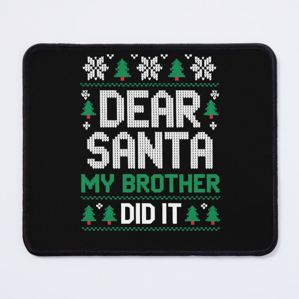 Item preview, My Santa Retro Funny It Dear Vintage Did Christmas Holiday Brother designed and sold by MediarMedic.