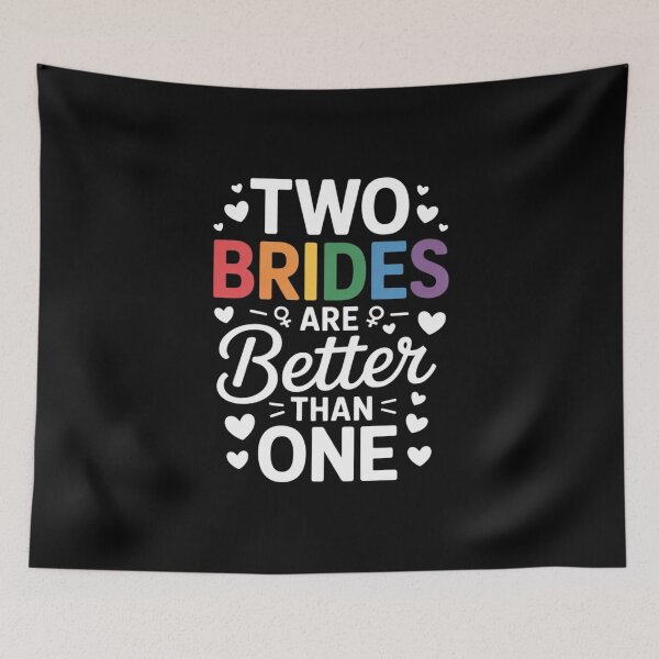 Item preview, Two Brides Are Better Than One Lesbian Pride LGBT 1 designed and sold by KotexTemu.