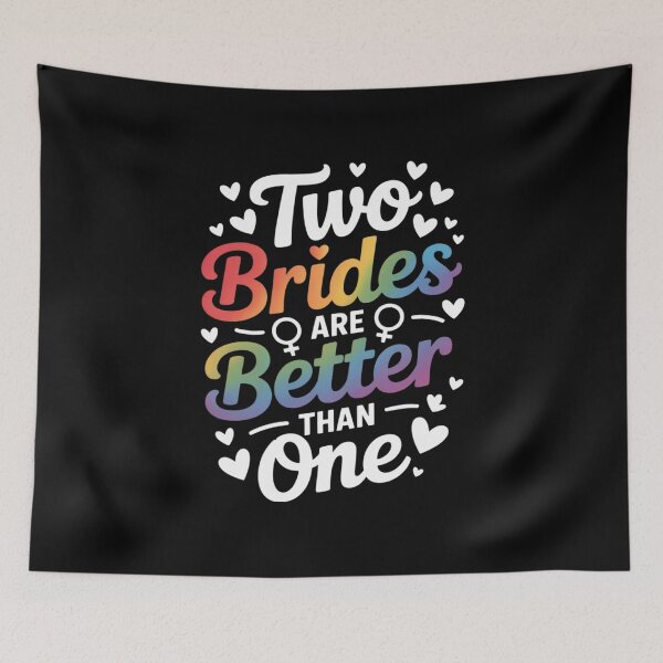 Item preview, Two Brides Are Better Than One Lesbian Pride LGBT designed and sold by KotexTemu.