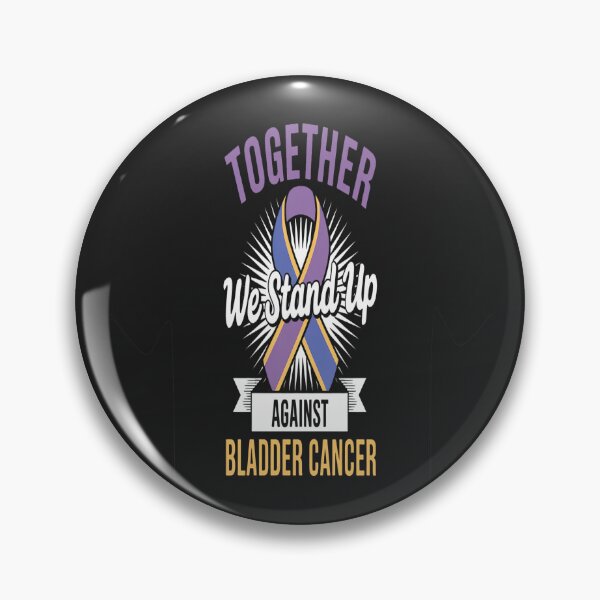 Item preview, Together We Stand Up Against Bladder Cancer Awareness designed and sold by GaryPacheco6.