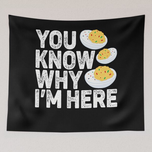Item preview, Funny Know Humor And Retro Here Holiday Egg I'm Lovers Egg Dinner Thanksgiving Why You Fans For Deviled Deviled Gift designed and sold by PAMELANUNZIO.