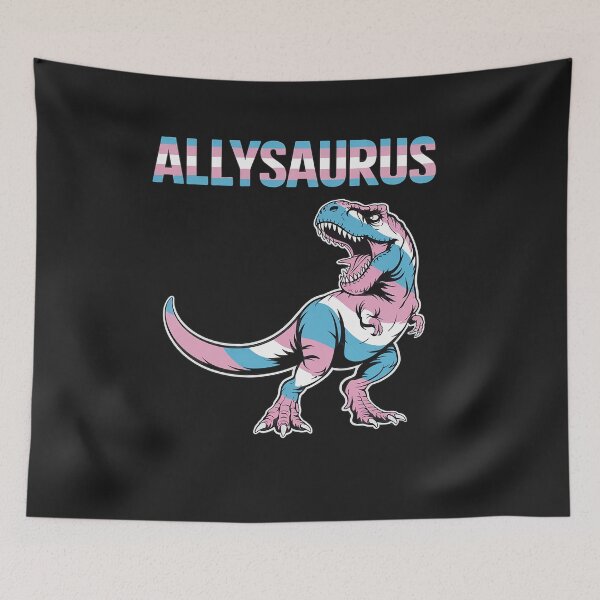 Item preview, Trans Ally Dinosaurs Allysaurus T Rex LGBTQIA+ Trans T-Rex designed and sold by GaryPacheco6.