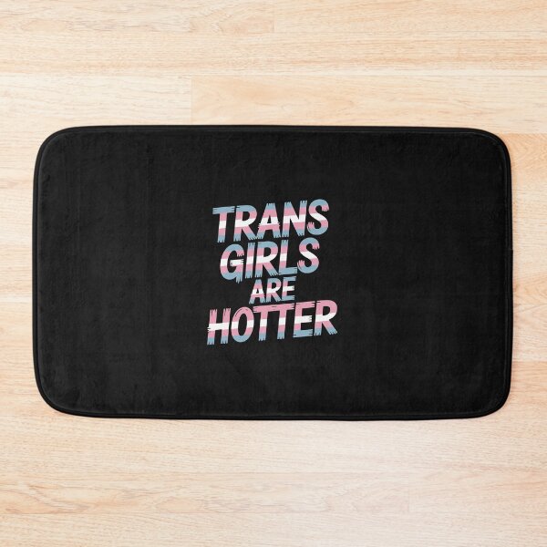 Item preview, Trans Girls Are Hotter Trans Pride Flag Transexual LGBT Gift designed and sold by GaryPacheco6.