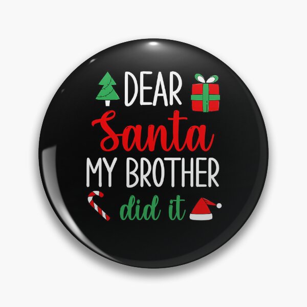 Item preview, Christmas Dear Retro Holiday Vintage My Funny Brother Did It Santa designed and sold by MediarMedic.