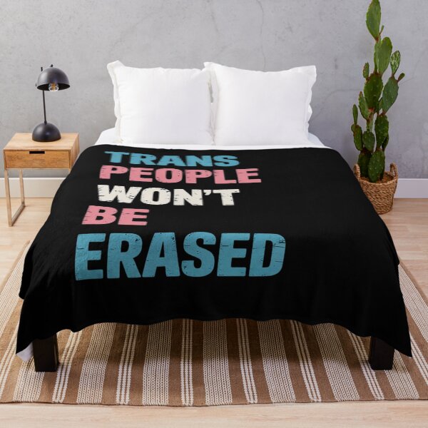 Item preview, Trans People Won't Be Erased designed and sold by JessicaWalshdf.