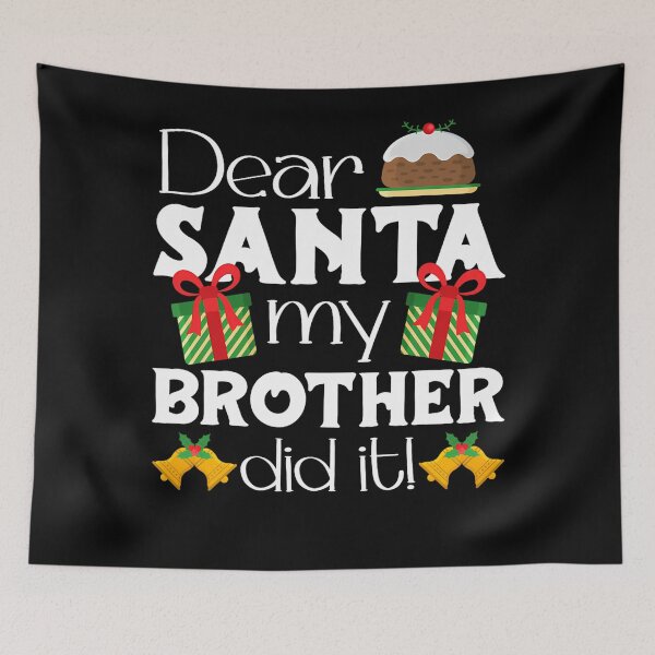 Item preview, Funny My Vintage Christmas It Santa Brother Holiday Did Dear Retro designed and sold by MediarMedic.